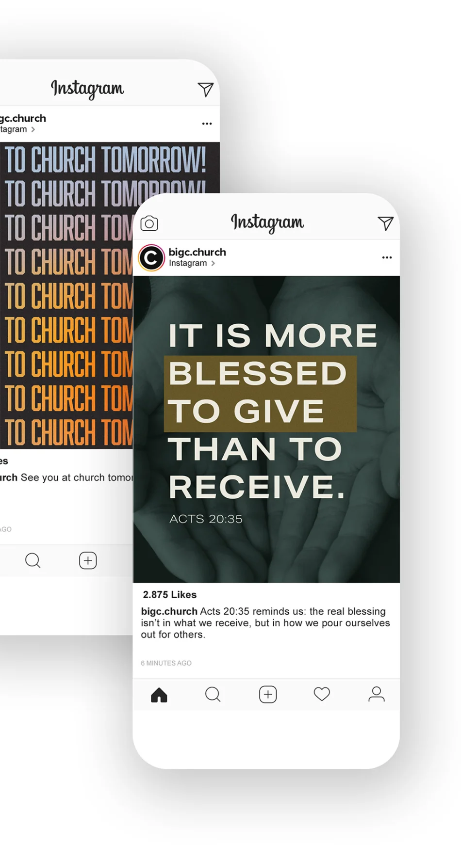 Instagram posts from a church account: “See you at church tomorrow!” and “It is more blessed to give than to receive.” — Acts 20:35